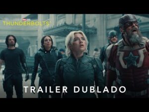 Thunderbolts - Trailer Oficial 2 Dublado